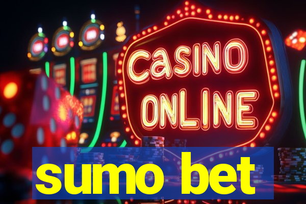 sumo bet